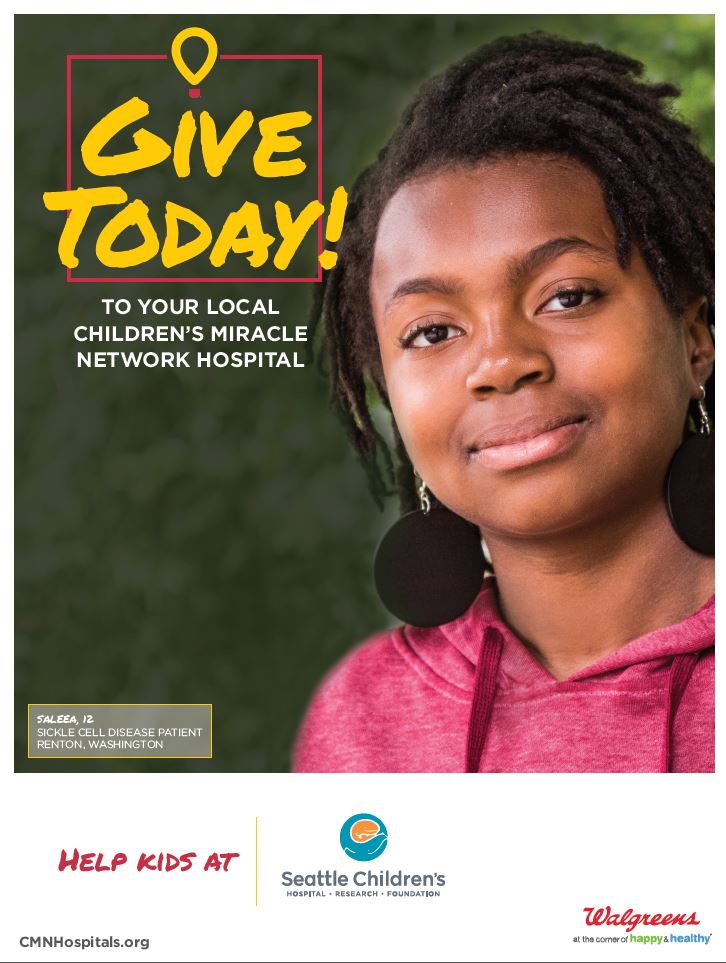 Give Today at Walgreens! Seattle Children's Hospital